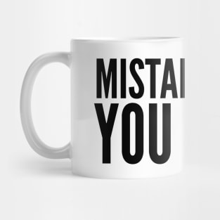 Mistakes Help You Grow - Motivational Words Mug